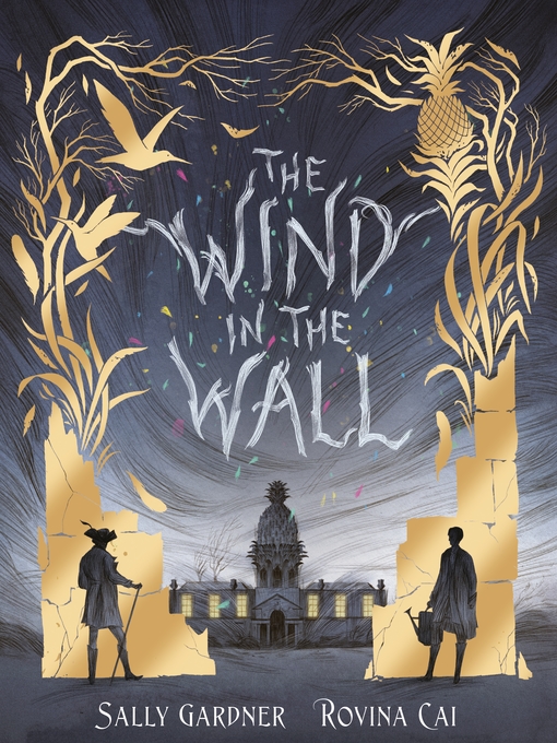 Title details for The Wind in the Wall by Sally Gardner - Available